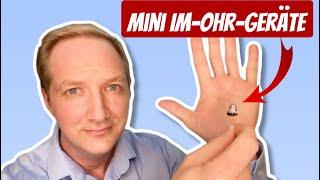 Winzige Hörgeräte im Ohr - die Fakten