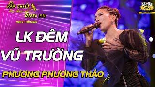 LK ĐÊM VŨ TRƯỜNG, PHẬN TƠ TẰM - Phương Phương Thảo | Quá xuất sắc ca khúc chiến thắng tập 9 SCGH