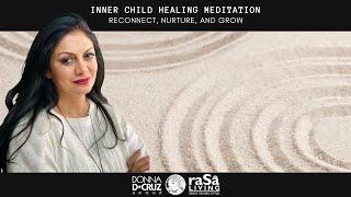 Inner Child Healing Meditation: Reconnect, Nurture, and Grow