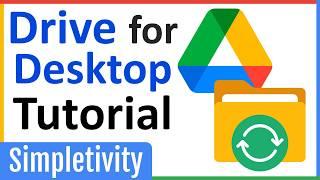 How to use Google Drive for Desktop - 2024 Tutorial