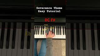 Easy Severance Piano Theme Tutorial #piano #severance #tutorial #music