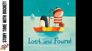  LOST AND FOUND - OLIVER JEFFERS - STORY TIME READ ALOUD FOR KIDS - BOOKS FOR KS1 CHILDREN