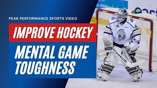 Mental Toughness and Sports Psychology for Hockey