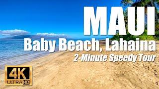 Scenic tour with hyper lapse quickly shows all features of Baby Beach at Lahaina, Maui, Hawaii 4K