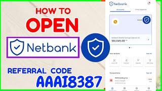 Netbank Register How to Open Netbank Account referral code interest