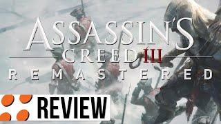 Assassin's Creed III Remastered for PC Video Review