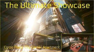 Ultimate Showcase : Corpo Plaza, City Center Apartment showcase - Cyberpunk 2077