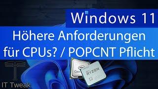 Windows 11 "24H2" - Höhere Anforderungen für CPUs? Was hat es mit POPCNT auf sich?