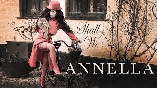 Annella - Shall We