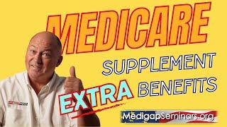 Medicare Supplement Plans With Extra Benefits