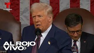 Mensaje a la nación de Donald Trump | Al Rojo Vivo | Telemundo