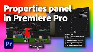 Properties Panel | What's New in Premiere Pro (beta) | Adobe Video