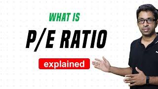 What is PE Ratio? | Simple Explanation