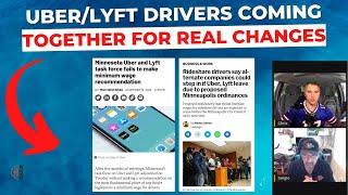 Uber/Lyft Drivers Working Together To Make REAL Changes For Pay/Protections