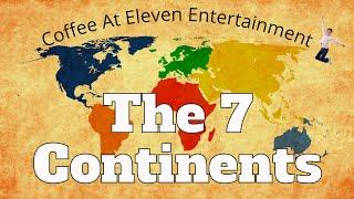 THE 7 CONTINENTS - Children's Educational Song