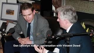 Interview with Dan Llywelyn Hall by Vincent Dowd for an exhibition 'Vantage Point'