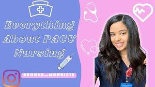 PACU Nursing | What is a PACU Nurse |  Recovery Nurse