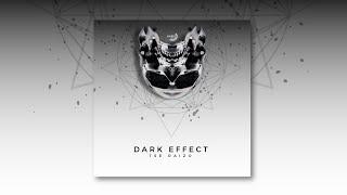 Tse Raizo - Dark Effect