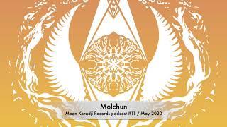 Moon Koradji Records podcast #11 with Molchun / May 2020