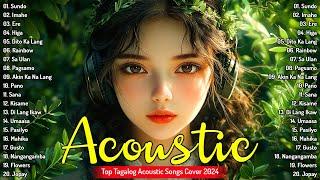 Sundo, Imahe, Dito Ka Lang - Top OPM Acoustic Songs 2024  Tagalog Acoustic Love Songs Playlist