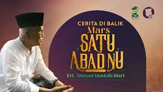 GUS MUS: CERITA DI BALIK MARS 1 ABAD NU