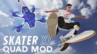 Sync FPV's Quad Mod - An FPV Simulator in Skater XL!