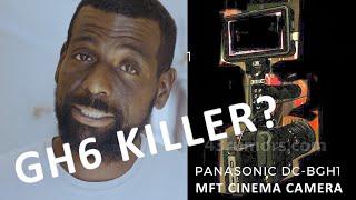 GH6 KILLER! | Will Panasonic DC-BGH1 Micro Four Thirds Cinema Camera Save or Destroy MFT?