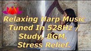 3 Hours Relaxing Harp Music Tuned In 528Hz Solfeggio  / Study, BGM, Stress Relief music.  89