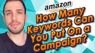 How Many Keywords Can You Put on a Campaign?