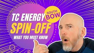 TC Energy Spin Off (South Bow): What you must know