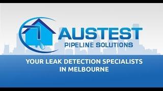AusTest Pipeline Solutions: Melbourne’s Top Leak Detection Specialists