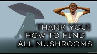 HOW TO FIND MUSHROOMS TO ENTER OLD FART - Pilgrammed