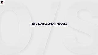 Site Management Module: Incident Reporting, Tracking, and Workflow Management.