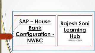 S4 HANA House Bank Configuration -NWBC