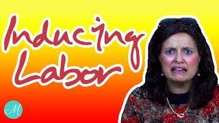 Inducing Labor - Miracle Maker Mom