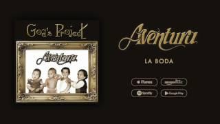 Aventura - La Boda