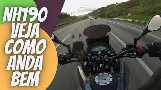 testando nh190 na rodovia a moto anda bem demais